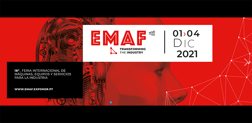 EMAF 18ª Feria internacional de máquinas, equipos y servicios para la industria